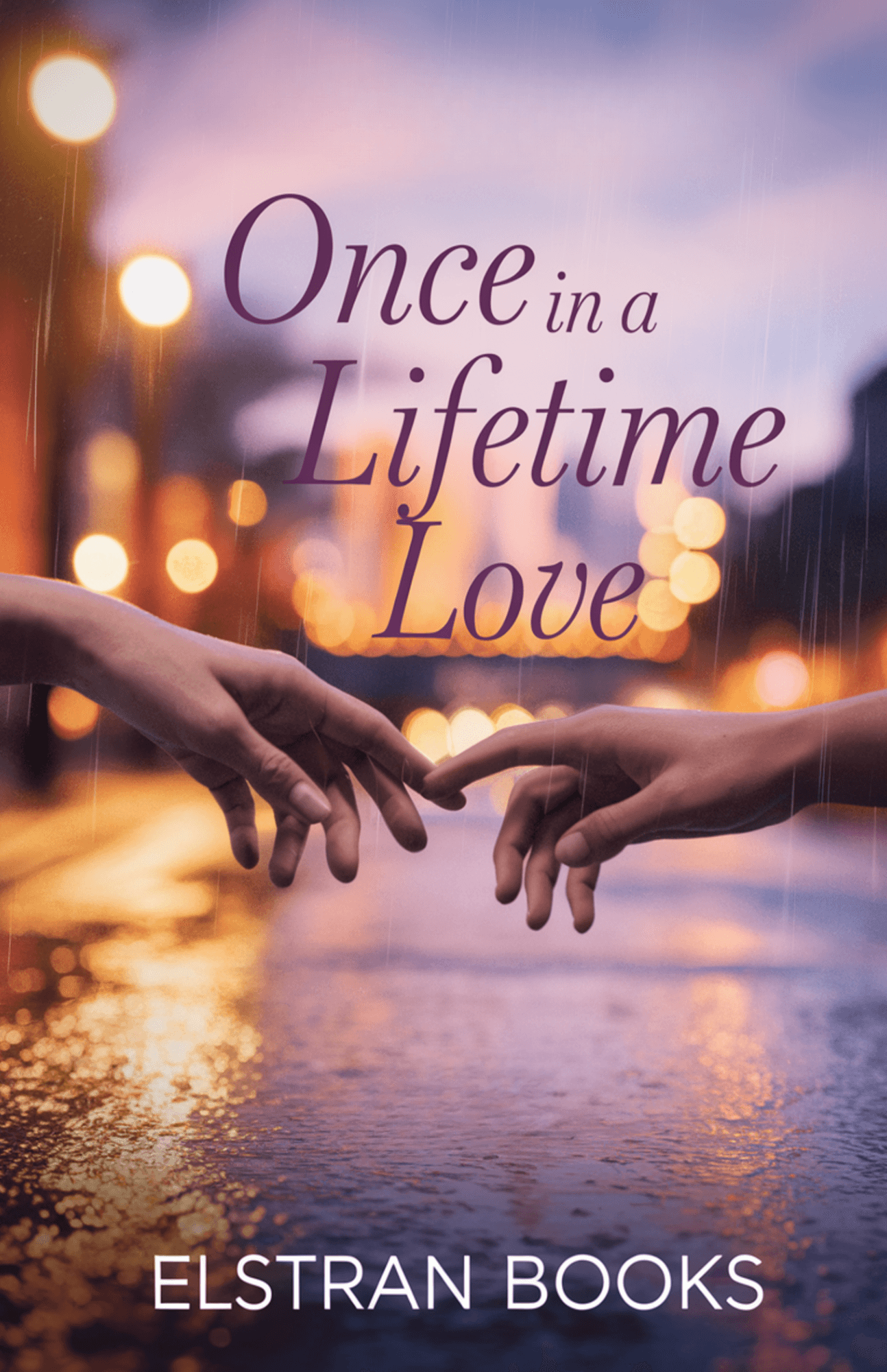 Once in a Lifetime Love